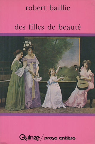 BAILLIE, ROBERT. Des filles de beauté