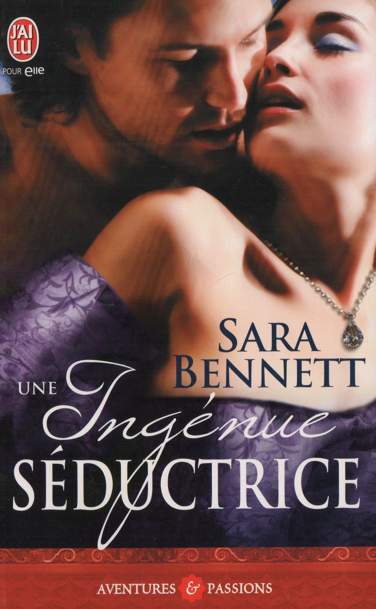 BENNETT, SARA. Une ingénue séductrice