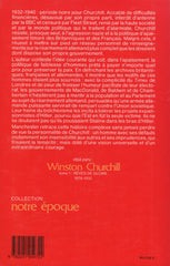 CHURCHILL, WINSTON. Winston Churchill - Tome 02 : L'épreuve de la solitude, 1932-1940