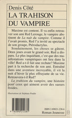 COTE, DENIS. Trahison du vampire (La)