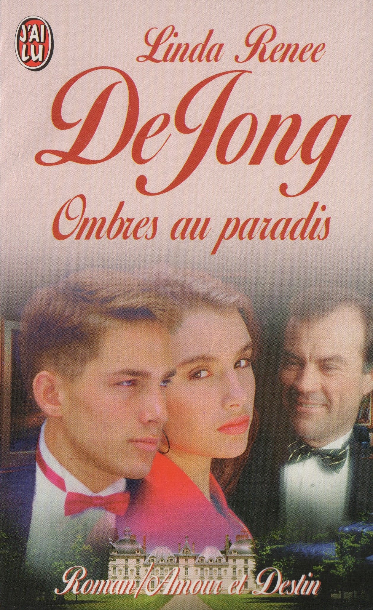 DEJONG, LINDA RENEE. Ombres au paradis