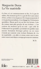 DURAS, MARGUERITE. Vie matérielle (La) : Marguerite Duras parle à Jérôme Beaujour