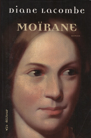 LACOMBE, DIANE. Moïrane