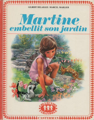 MARTINE. Tome 20 : Martine embellit son jardin