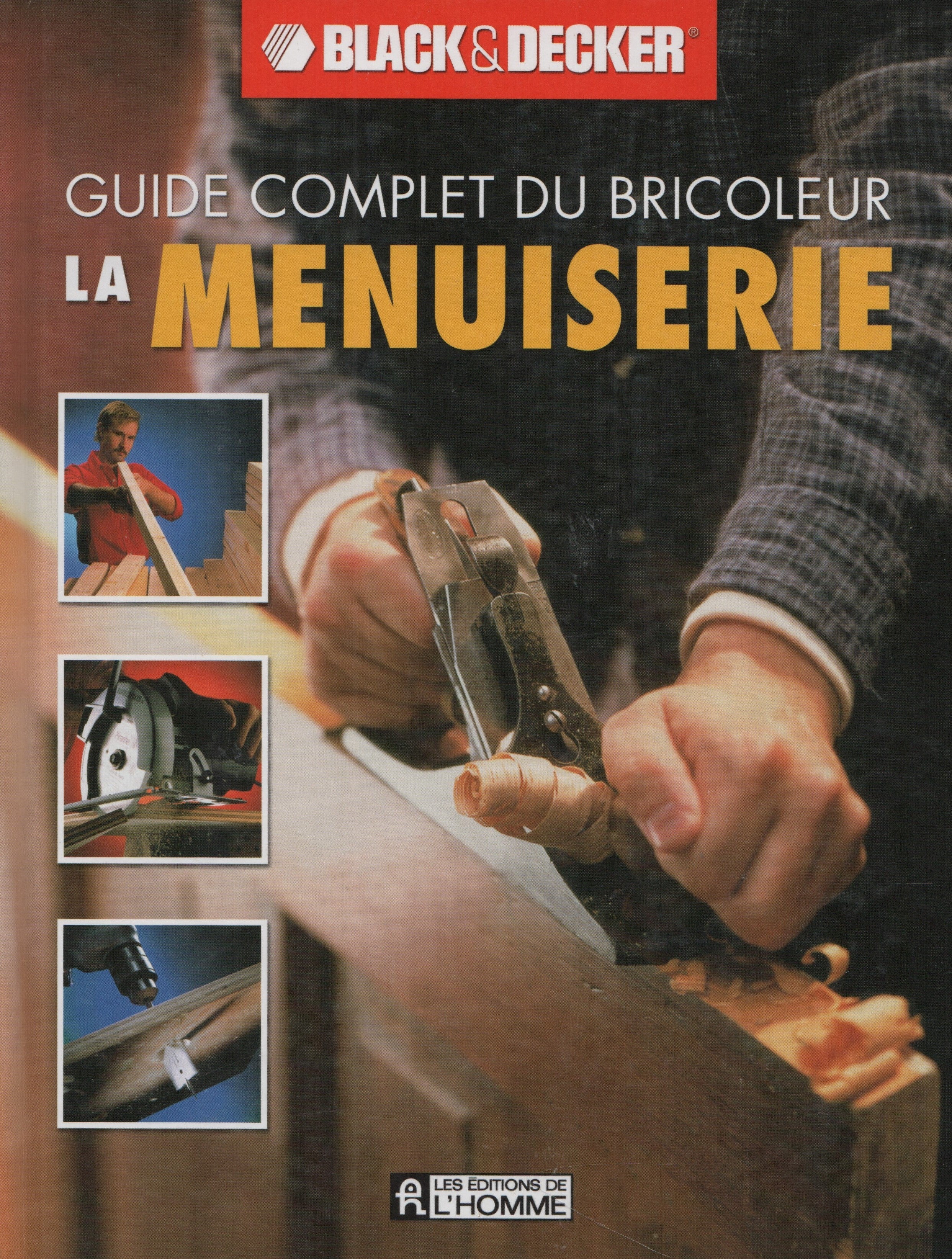 COLLECTIF. Menuiserie (La) - Black & Decker