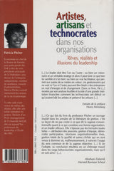 PITCHER, PATRICIA. Artistes, artisans et technocrates dans nos organisations : Rêves, réalités et illusions du leadership