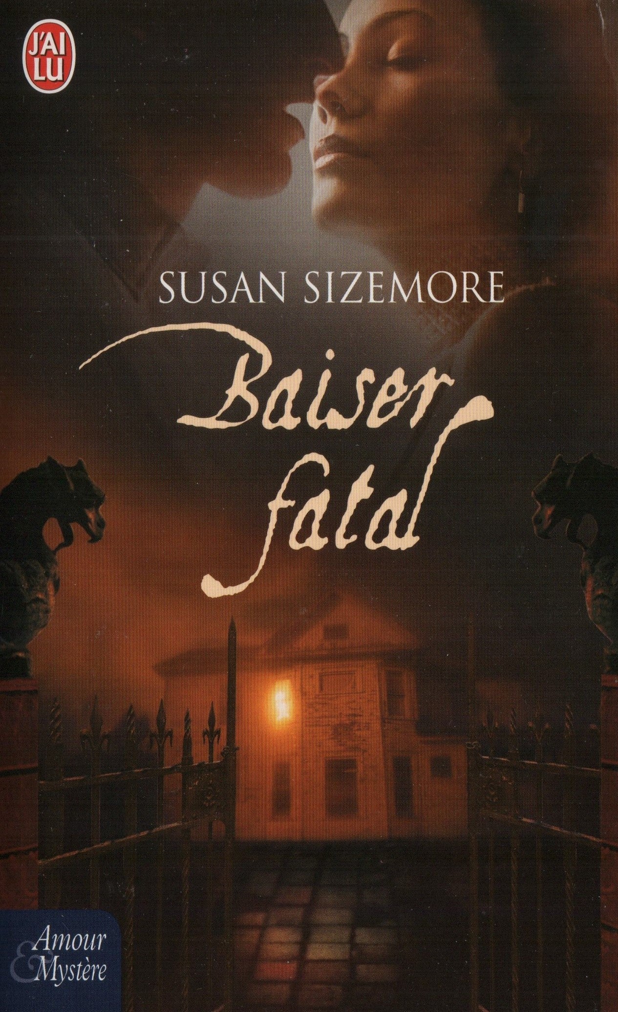 SIZEMORE, SUSAN. Baiser fatal