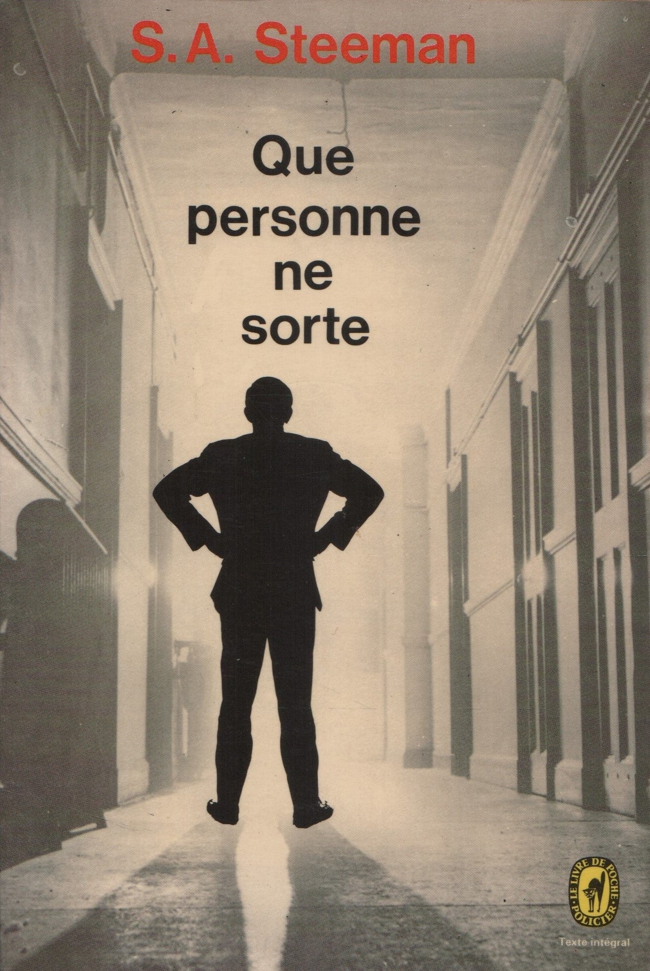 STEEMAN, S.A. Que personne ne sorte