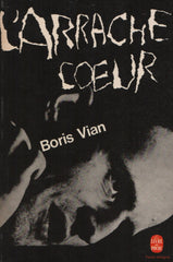 VIAN, BORIS. Arrache coeur (L')