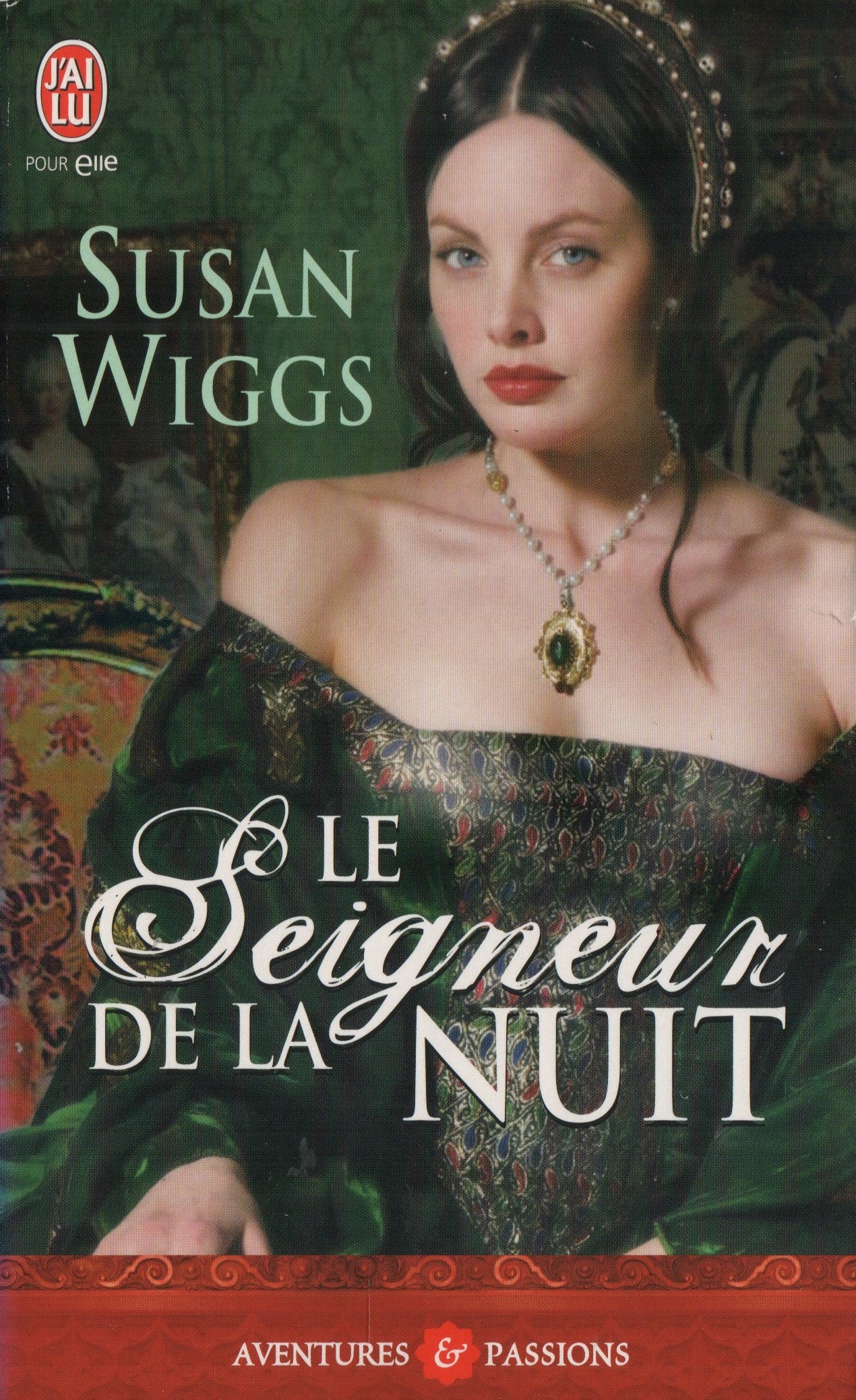 WIGGS, SUSAN. Seigneur de la nuit (Le)