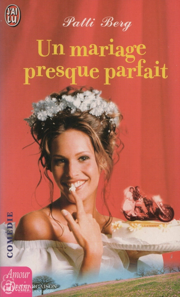 Berg Patti. Un Mariage Presque Parfait Livre