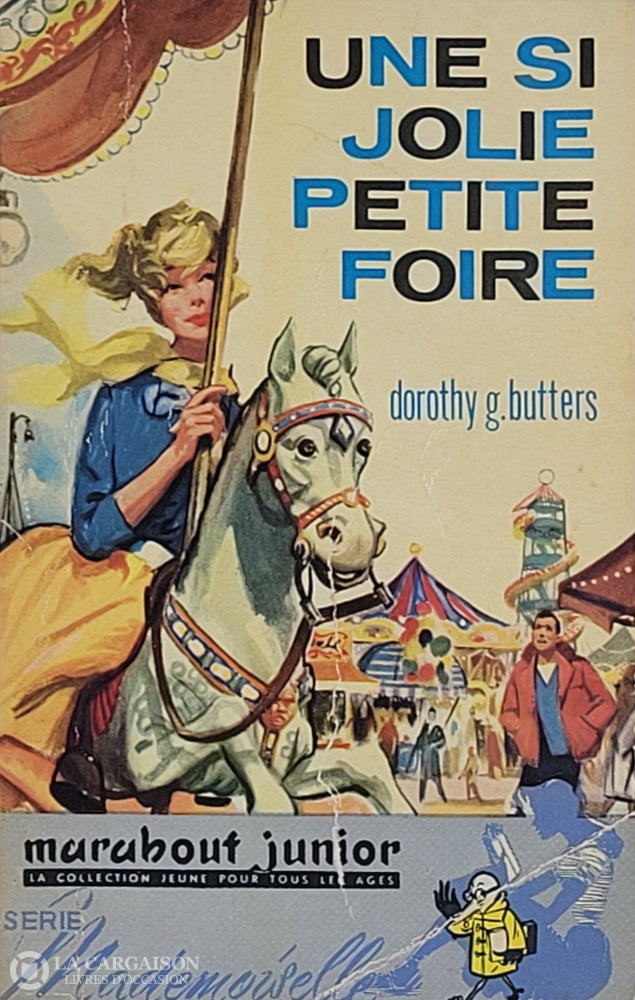 Butters Dorothy G. Une Si Jolie Petite Foire D’occasion - Acceptable Livre