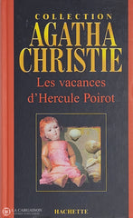 Christie Agatha. Vacances D’hercule Poirot (Les) D’occasion - Très Bon Livre