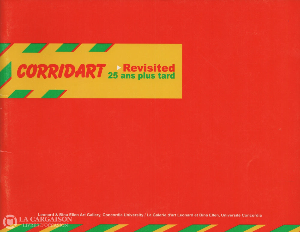 Collectif. Corridart Revisited / 25 Ans Plus Tard Livre