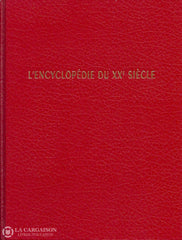 Collectif. L’encyclopédie Du Xxe Siècle. 1914-1918. La Première Guerre Mondiale. Livre