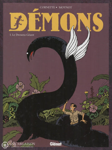 Demons / Cornette-Moynot. Tome 01:  Le Droséra Géant Livre