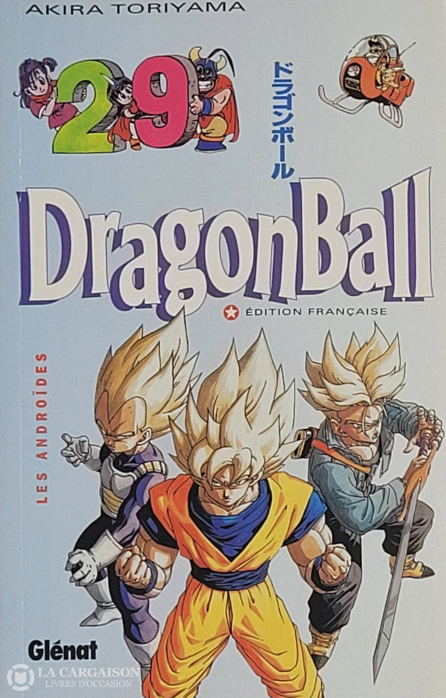 Dragon Ball. Tome 29: Les Androïdes D’occasion - Très Bon Livre