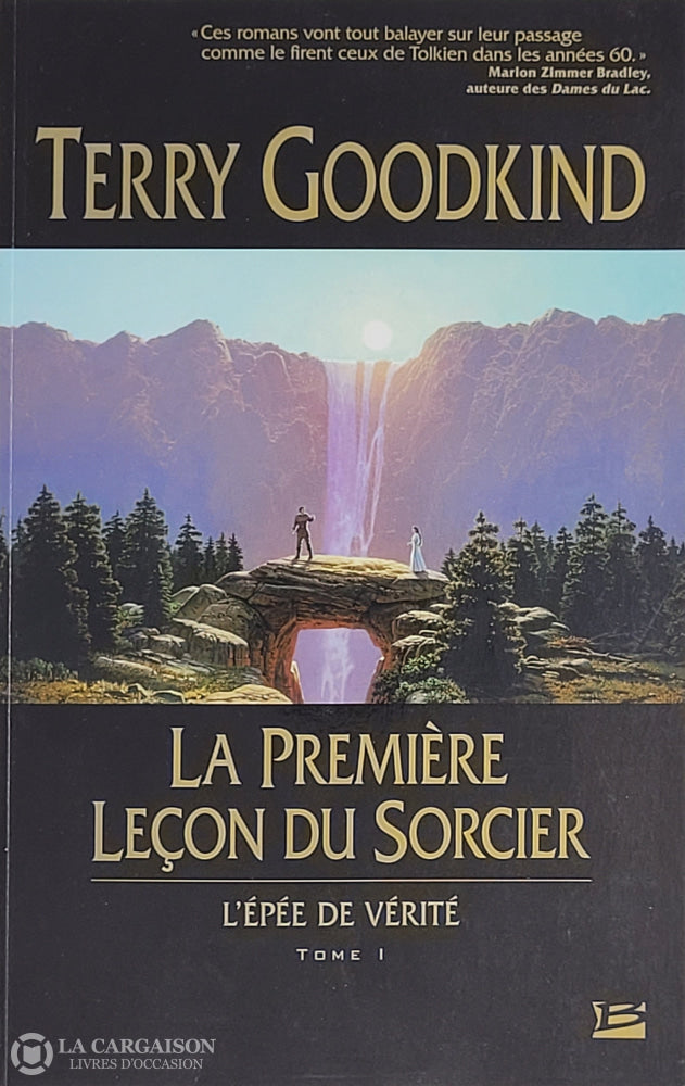 Goodkind Terry. Épée De Vérité (L’) - Tome 01: La Première Leçon Du Sorcier D’occasion