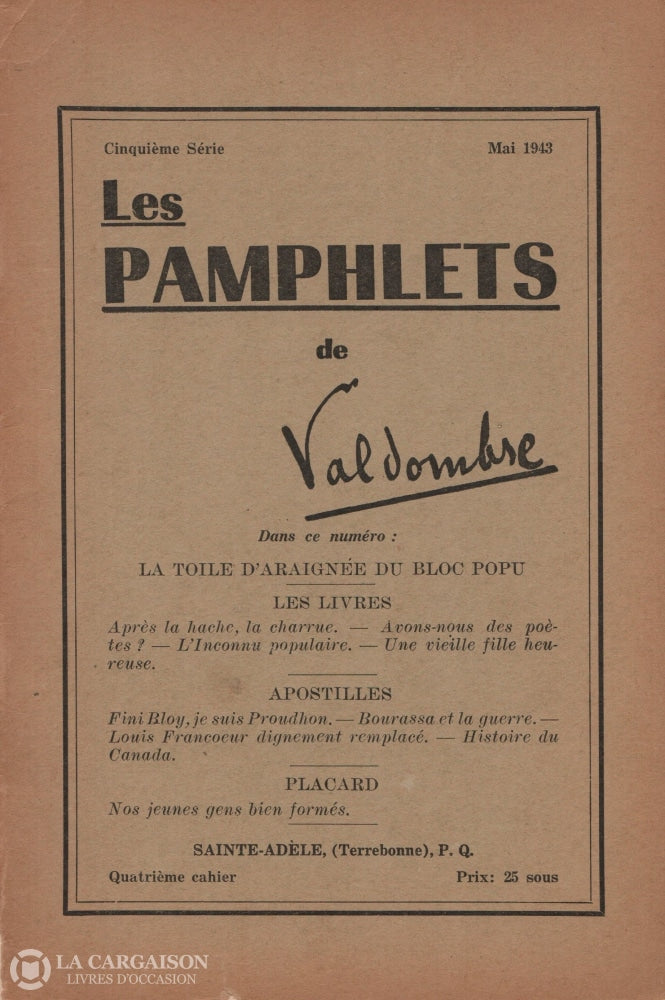 Grignon Claude-Henri (Valdombre). Pamphlets De Valdombre (Les) - Cinquième Série:  Mai 1943