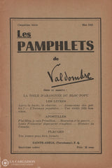 Grignon Claude-Henri (Valdombre). Pamphlets De Valdombre (Les) - Cinquième Série:  Mai 1943