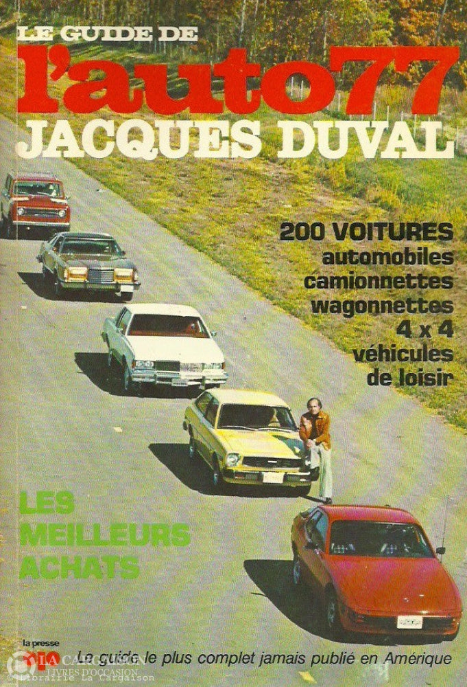 Guide De L’auto (Le). Le Guide De L’auto 1977 D’occasion - Acceptable Livre