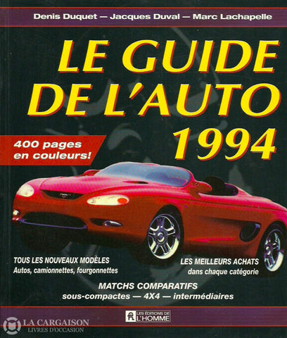 Guide De Lauto (Le). Le Guide De Lauto 1994 Doccasion - Bon Livre