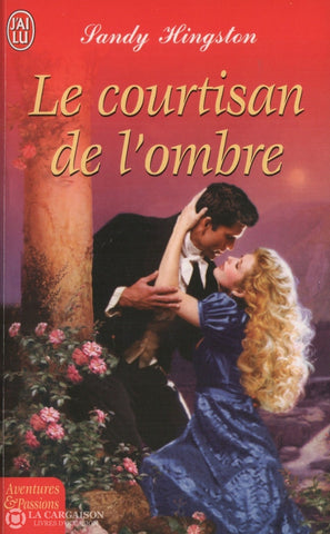 Hingston Sandy. Courtisan De Lombre (Le) Doccasion - Bon Livre