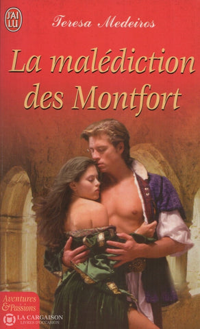 Medeiros Teresa. Malédiction Des Montfort (La) Doccasion - Bon Livre