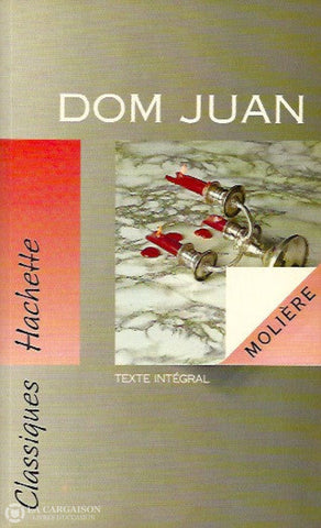 Moliere. Dom Juan Ou Le Festin De Pierre D’occasion - Acceptable Livre