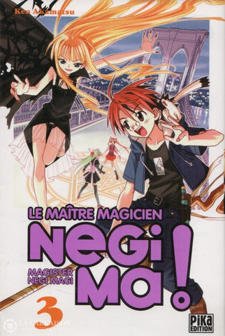 Negima!:  Le Maitre Magicien. Tome 03 Doccasion - Bon Livre