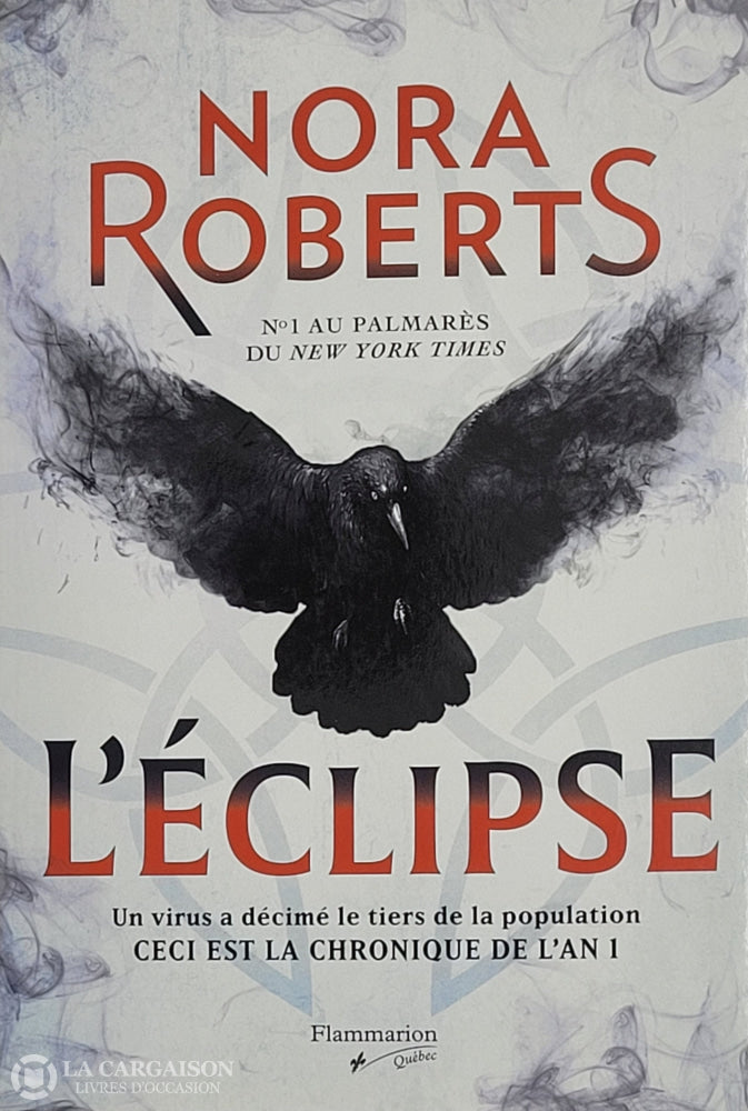 Roberts Nora. Abîmes Et Ténèbres - Tome 01: L’éclipse D’occasion Très Bon Livre