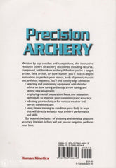 Ruis-Stevenson. Precision Archery:  Shoot More Accurately At The Range And In Field Livre