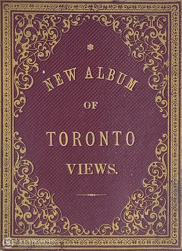 Toronto. New Album Of Toronto Views D’occasion - Bon Livre