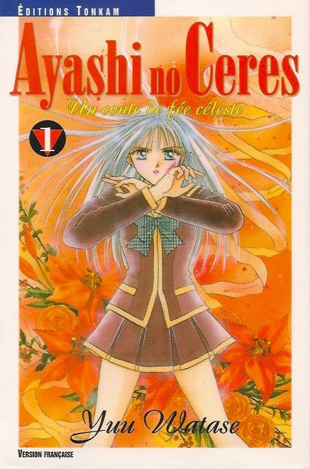 AYASHI NO CERES. Tome 01