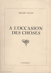 PATAR, BENOIT. A l'occasion des choses