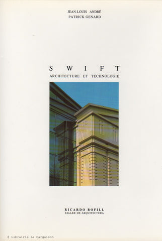 ANDRE-GENARD. Swift - Architecture et Technologie