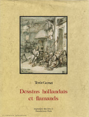 GERSZI, TEREZ. Dessins hollandais et flamands des XVIe (16e) et XVIIe (17e) siècles