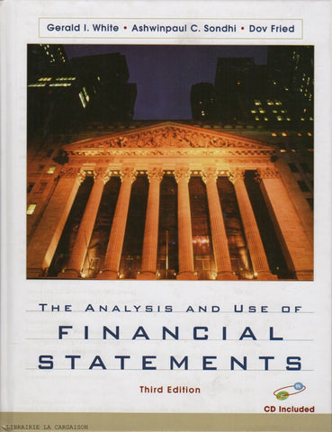 COLLECTIF. Analysis and Use of Financial Statements (The) - 3rd Edition