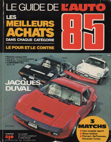 GUIDE DE L'AUTO (LE). Le Guide de l'auto 1985