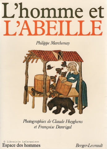 MARCHENAY, PHILIPPE. Homme et l'abeille (L')