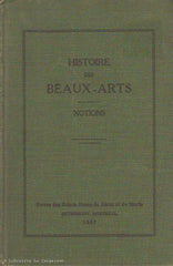 COLLECTIF. Histoire des Beaux-Arts. Notions.