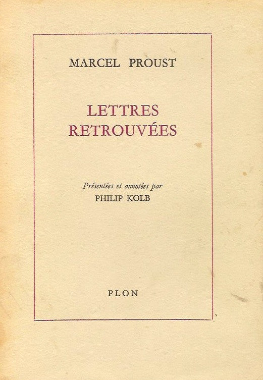 PROUST, MARCEL. Lettres retrouvées