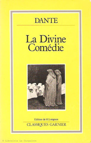 DANTE. La Divine Comédie