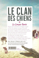 HOLT, CHRISTOPHER. Le clan des chiens. Tome 03. La Longue Route.