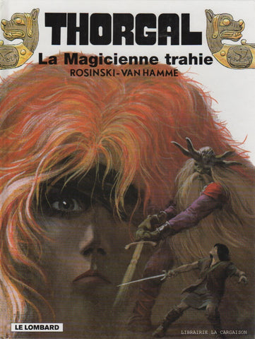 THORGAL. Tome 01 : La magicienne trahie