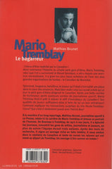 TREMBLAY, MARIO. Mario Tremblay, le bagarreur