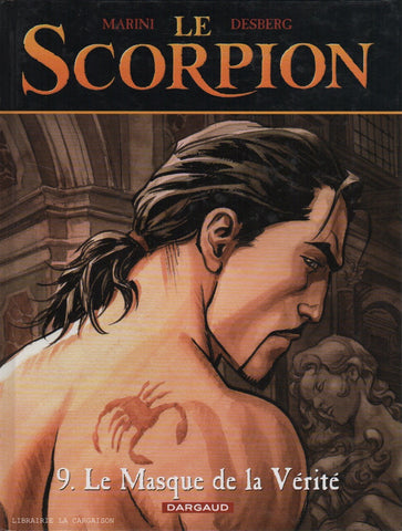 SCORPION (LE). Tome 09 : Le Masque de la Vérité