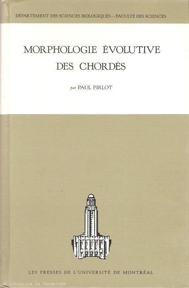 PIRLOT, PAUL. Morphologie évolutive des chordés