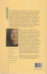 LAUZON, LEO-PAUL. Contes et comptes du Prof Lauzon : Le néolibéralisme dénoncé net, fret, sec ! Chroniques.