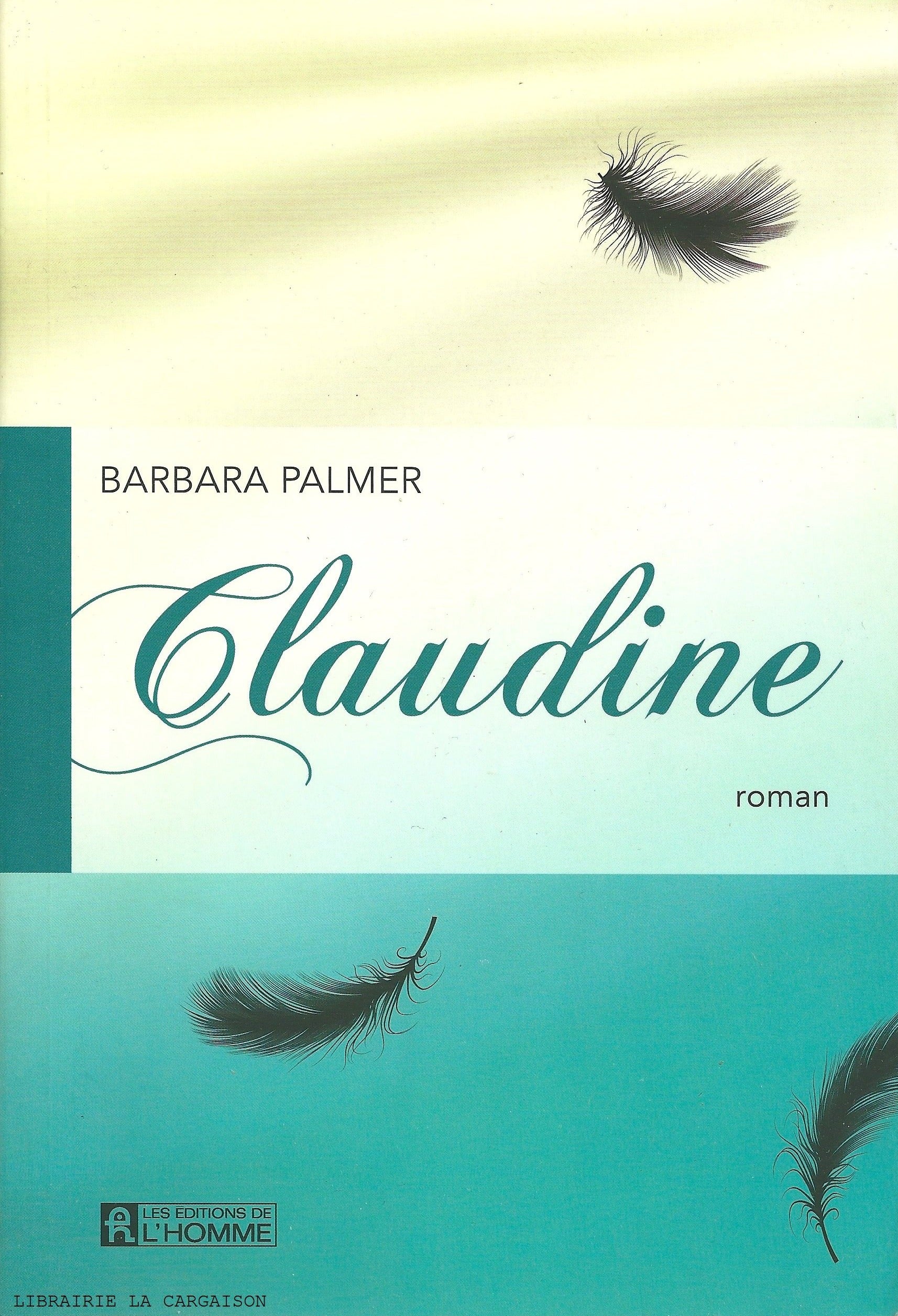 PALMER, BARBARA. Claudine